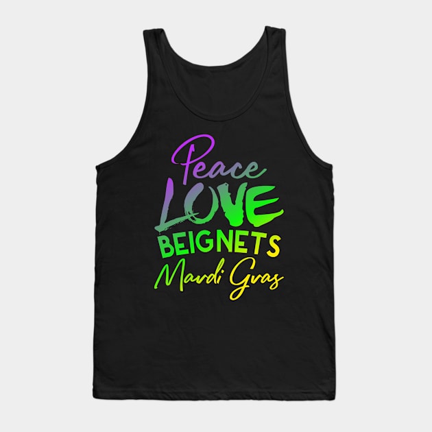 Peace Love Beignets Mardi Gras Tank Top by ScottsRed